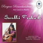 Sandhi Prakash - Ranjani Ramachandran - Arati Ankalikar-Tikekar Song Download